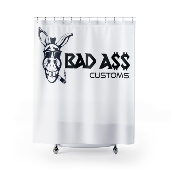 BAD A$$ CUSTOMS Shower Curtains