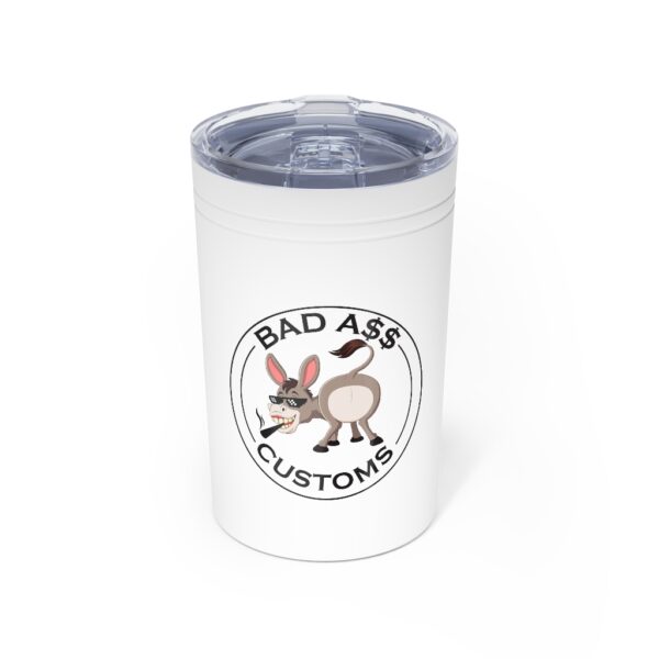 BAD A$$ CUSTOMS 2.0 Vacuum Tumbler & Insulator, 11oz.