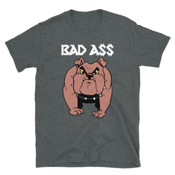 BAD A$$ DOG 2.0 Short-Sleeve Unisex T-Shirt - Image 3